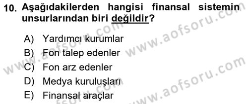 Sermaye Piyasaları ve Finansal Kurumlar Dersi 2024 - 2025 Yılı (Vize) Ara Sınav Soruları 10. Soru