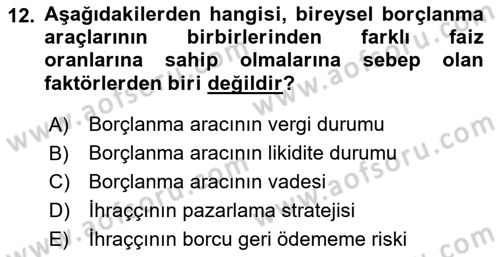 Sermaye Piyasaları ve Finansal Kurumlar Dersi 2024 - 2025 Yılı (Vize) Ara Sınav Soruları 12. Soru