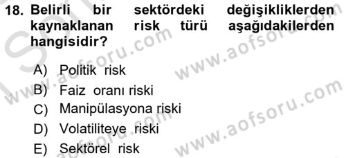 Sermaye Piyasaları ve Finansal Kurumlar Dersi 2024 - 2025 Yılı (Final) Dönem Sonu Sınav Soruları 18. Soru