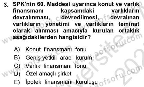 Sermaye Piyasaları ve Finansal Kurumlar Dersi 2024 - 2025 Yılı (Final) Dönem Sonu Sınav Soruları 3. Soru