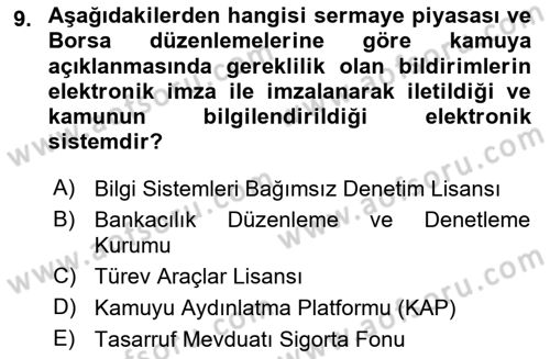 Sermaye Piyasaları ve Finansal Kurumlar Dersi 2024 - 2025 Yılı (Final) Dönem Sonu Sınav Soruları 9. Soru