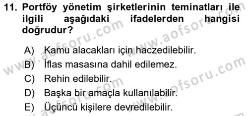 Sermaye Piyasaları ve Finansal Kurumlar Dersi 2025 - 2026 Yılı (Vize) Ara Sınav Soruları 11. Soru