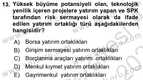 Sermaye Piyasaları ve Finansal Kurumlar Dersi 2025 - 2026 Yılı (Vize) Ara Sınav Soruları 13. Soru