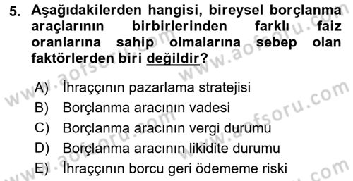 Sermaye Piyasaları ve Finansal Kurumlar Dersi 2025 - 2026 Yılı (Vize) Ara Sınav Soruları 5. Soru