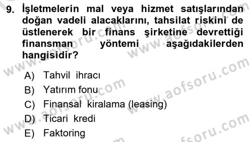 Sermaye Piyasaları ve Finansal Kurumlar Dersi 2025 - 2026 Yılı (Vize) Ara Sınav Soruları 9. Soru