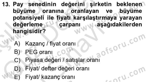 Sermaye Piyasaları ve Finansal Kurumlar Dersi 2025 - 2026 Yılı (Final) Dönem Sonu Sınav Soruları 13. Soru