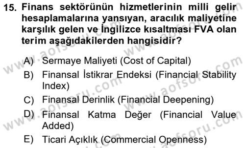 Sermaye Piyasaları ve Finansal Kurumlar Dersi 2025 - 2026 Yılı (Final) Dönem Sonu Sınav Soruları 15. Soru