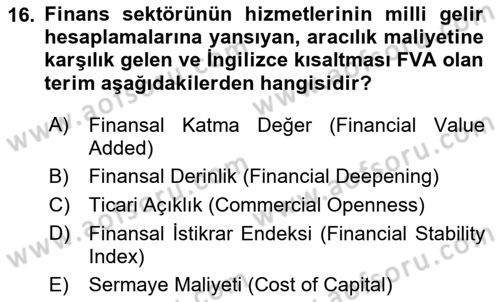 Sermaye Piyasaları ve Finansal Kurumlar Dersi 2025 - 2026 Yılı Yaz Okulu Sınav Soruları 16. Soru