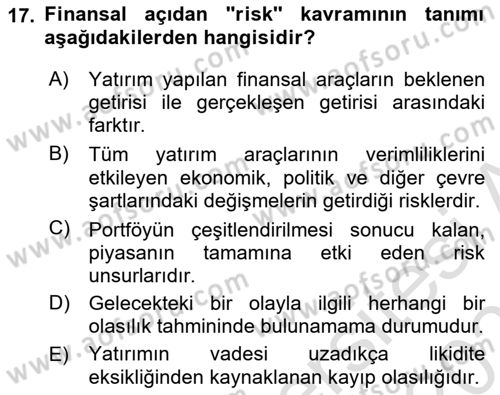 Sermaye Piyasaları ve Finansal Kurumlar Dersi 2025 - 2026 Yılı Yaz Okulu Sınav Soruları 17. Soru
