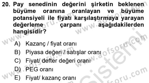 Sermaye Piyasaları ve Finansal Kurumlar Dersi 2025 - 2026 Yılı Yaz Okulu Sınav Soruları 20. Soru