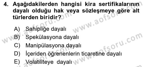 Sermaye Piyasaları ve Finansal Kurumlar Dersi 2025 - 2026 Yılı Yaz Okulu Sınav Soruları 4. Soru