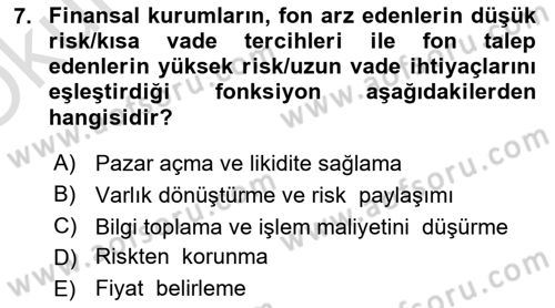 Sermaye Piyasaları ve Finansal Kurumlar Dersi 2025 - 2026 Yılı Yaz Okulu Sınav Soruları 7. Soru