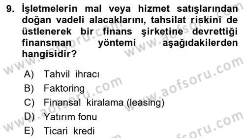 Sermaye Piyasaları ve Finansal Kurumlar Dersi 2025 - 2026 Yılı Yaz Okulu Sınav Soruları 9. Soru