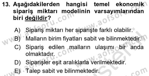 Sayısal Karar Verme Teknikleri Dersi 2020 - 2021 Yılı Yaz Okulu Sınav Soruları 13. Soru