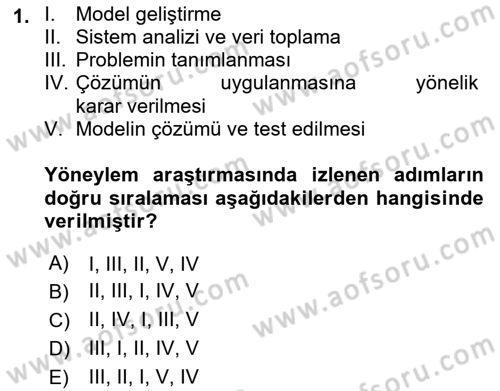 Sayısal Karar Verme Teknikleri Dersi 2021 - 2022 Yılı (Vize) Ara Sınav Soruları 1. Soru