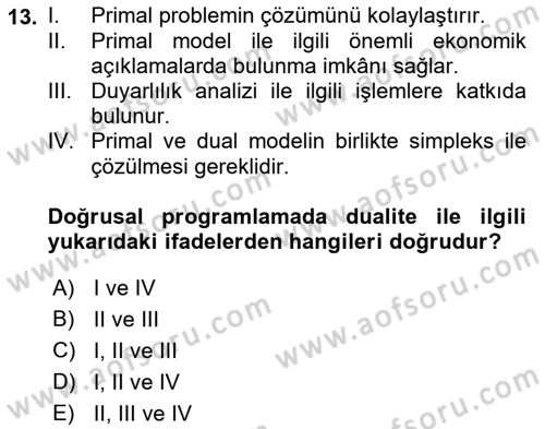 Sayısal Karar Verme Teknikleri Dersi 2021 - 2022 Yılı (Vize) Ara Sınav Soruları 13. Soru
