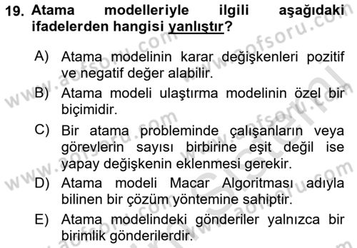 Sayısal Karar Verme Teknikleri Dersi 2021 - 2022 Yılı (Vize) Ara Sınav Soruları 19. Soru