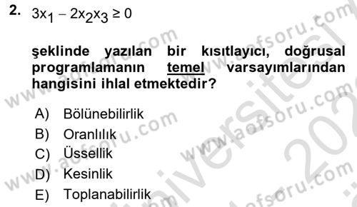 Sayısal Karar Verme Teknikleri Dersi 2021 - 2022 Yılı (Vize) Ara Sınav Soruları 2. Soru