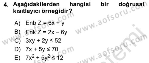 Sayısal Karar Verme Teknikleri Dersi 2021 - 2022 Yılı (Vize) Ara Sınav Soruları 4. Soru
