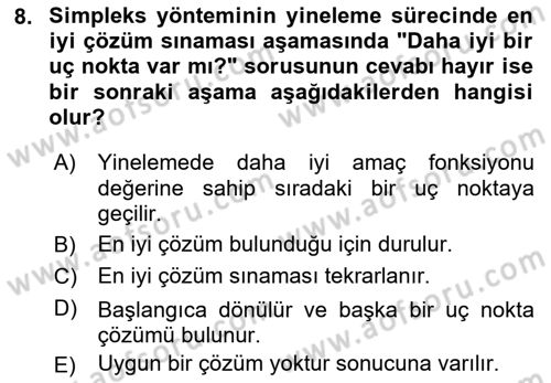 Sayısal Karar Verme Teknikleri Dersi 2021 - 2022 Yılı (Vize) Ara Sınavı 8. Soru