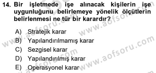 Sayısal Karar Verme Teknikleri Dersi 2021 - 2022 Yılı (Final) Dönem Sonu Sınav Soruları 14. Soru