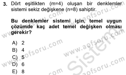 Sayısal Karar Verme Teknikleri Dersi 2021 - 2022 Yılı (Final) Dönem Sonu Sınav Soruları 3. Soru