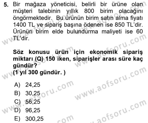Sayısal Karar Verme Teknikleri Dersi 2021 - 2022 Yılı (Final) Dönem Sonu Sınav Soruları 5. Soru