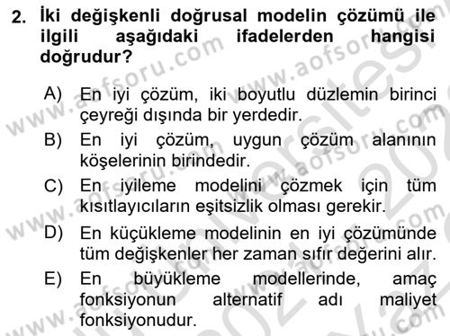 Sayısal Karar Verme Teknikleri Dersi 2021 - 2022 Yılı Yaz Okulu Sınav Soruları 2. Soru