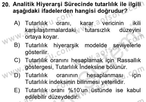 Sayısal Karar Verme Teknikleri Dersi 2021 - 2022 Yılı Yaz Okulu Sınav Soruları 20. Soru