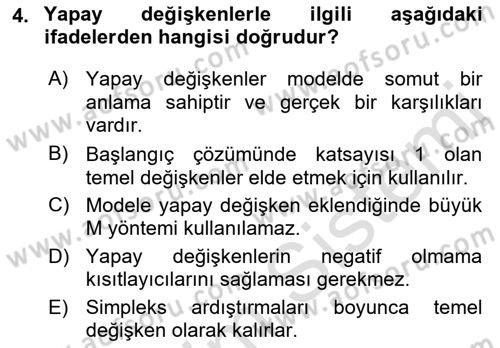Sayısal Karar Verme Teknikleri Dersi 2021 - 2022 Yılı Yaz Okulu Sınav Soruları 4. Soru