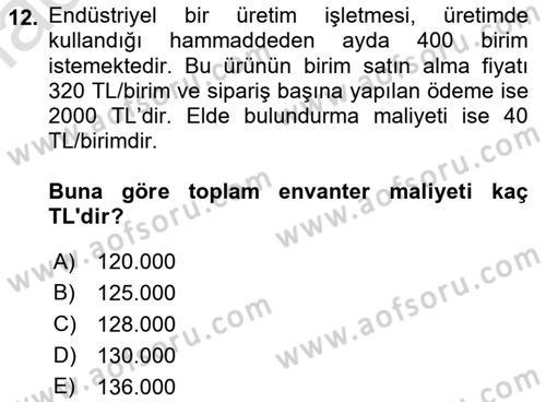 Sayısal Karar Verme Teknikleri Dersi 2022 - 2023 Yılı Yaz Okulu Sınav Soruları 12. Soru