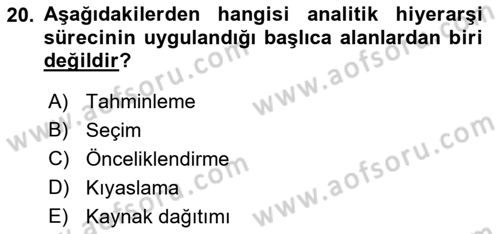 Sayısal Karar Verme Teknikleri Dersi 2022 - 2023 Yılı Yaz Okulu Sınav Soruları 20. Soru