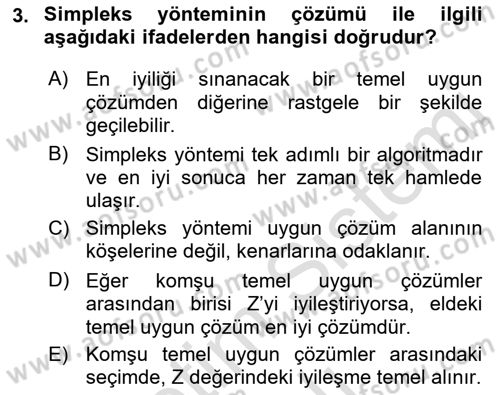 Sayısal Karar Verme Teknikleri Dersi 2022 - 2023 Yılı Yaz Okulu Sınav Soruları 3. Soru