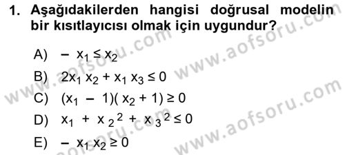 Sayısal Karar Verme Teknikleri Dersi 2023 - 2024 Yılı (Vize) Ara Sınav Soruları 1. Soru