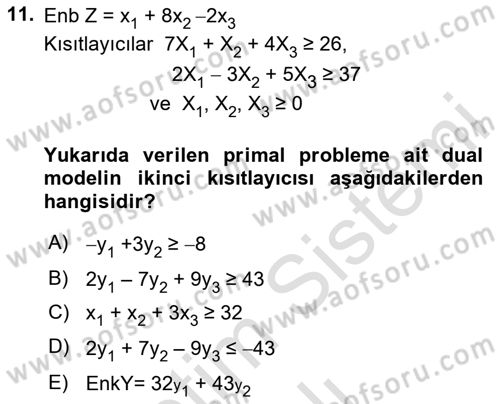 Sayısal Karar Verme Teknikleri Dersi 2023 - 2024 Yılı (Vize) Ara Sınavı 11. Soru