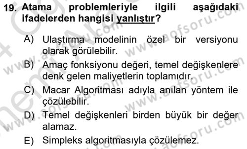 Sayısal Karar Verme Teknikleri Dersi 2023 - 2024 Yılı (Vize) Ara Sınav Soruları 19. Soru