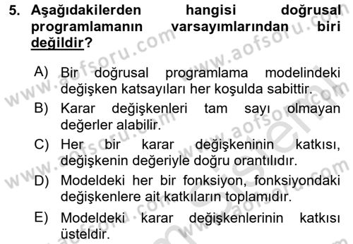 Sayısal Karar Verme Teknikleri Dersi 2023 - 2024 Yılı (Vize) Ara Sınavı 5. Soru