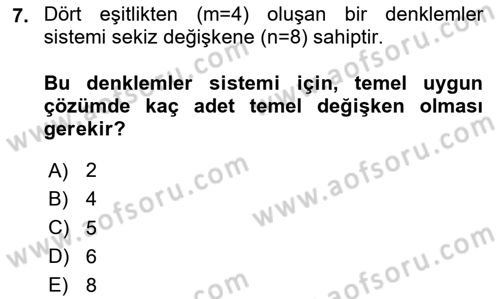 Sayısal Karar Verme Teknikleri Dersi 2023 - 2024 Yılı (Vize) Ara Sınav Soruları 7. Soru