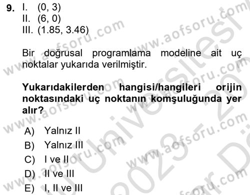 Sayısal Karar Verme Teknikleri Dersi 2023 - 2024 Yılı (Vize) Ara Sınav Soruları 9. Soru
