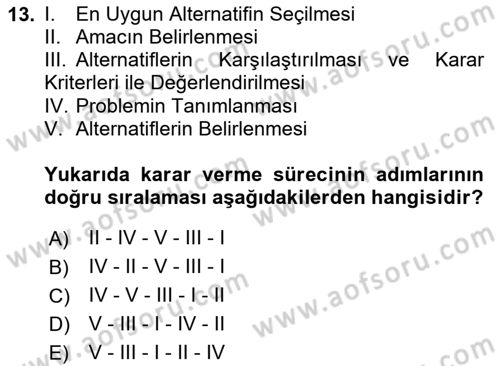 Sayısal Karar Verme Teknikleri Dersi 2023 - 2024 Yılı (Final) Dönem Sonu Sınav Soruları 13. Soru