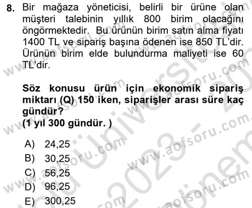 Sayısal Karar Verme Teknikleri Dersi 2023 - 2024 Yılı (Final) Dönem Sonu Sınav Soruları 8. Soru