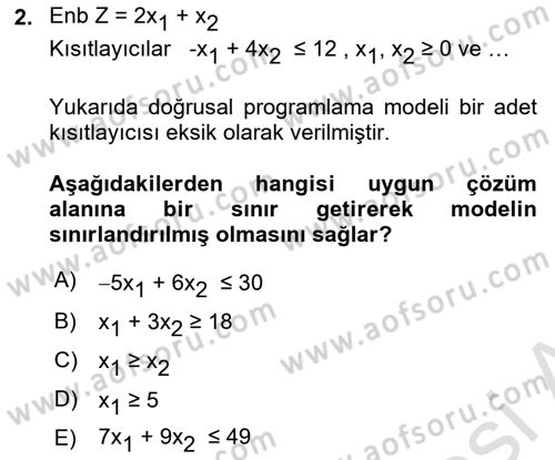 Sayısal Karar Verme Teknikleri Dersi 2023 - 2024 Yılı Yaz Okulu Sınav Soruları 2. Soru