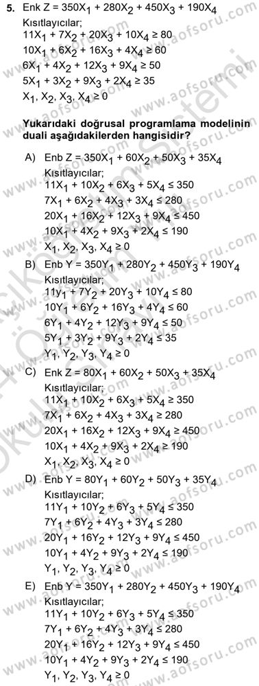 Sayısal Karar Verme Teknikleri Dersi 2023 - 2024 Yılı Yaz Okulu Sınav Soruları 5. Soru