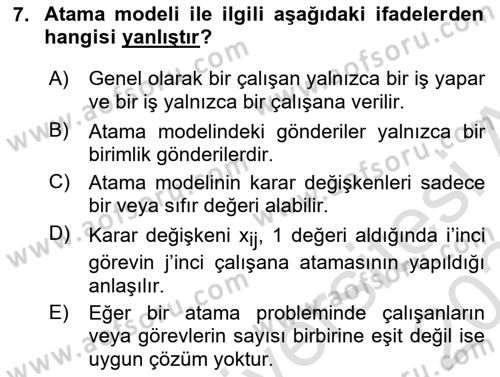 Sayısal Karar Verme Teknikleri Dersi 2023 - 2024 Yılı Yaz Okulu Sınav Soruları 7. Soru
