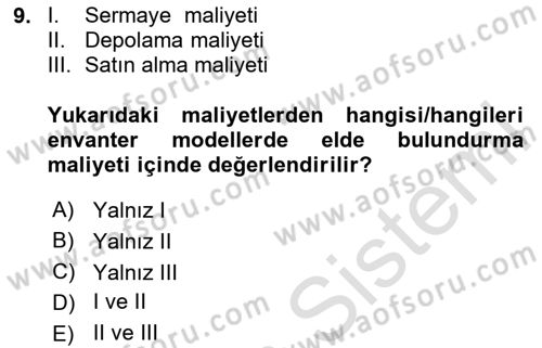 Sayısal Karar Verme Teknikleri Dersi 2023 - 2024 Yılı Yaz Okulu Sınavı 9. Soru