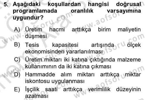 Sayısal Karar Verme Teknikleri Dersi 2024 - 2025 Yılı (Vize) Ara Sınav Soruları 5. Soru