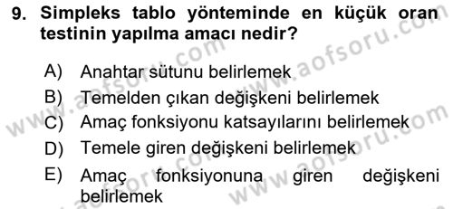 Sayısal Karar Verme Teknikleri Dersi 2024 - 2025 Yılı (Vize) Ara Sınav Soruları 9. Soru