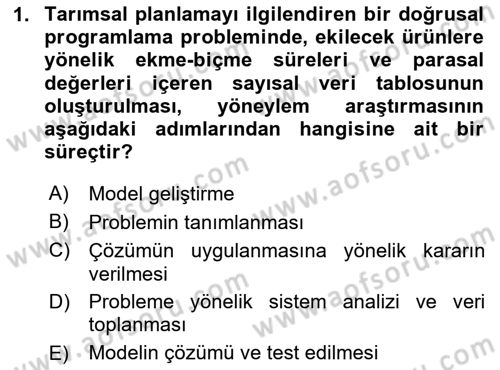 Sayısal Karar Verme Teknikleri Dersi 2024 - 2025 Yılı (Final) Dönem Sonu Sınav Soruları 1. Soru