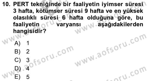 Sayısal Karar Verme Teknikleri Dersi 2024 - 2025 Yılı (Final) Dönem Sonu Sınav Soruları 10. Soru