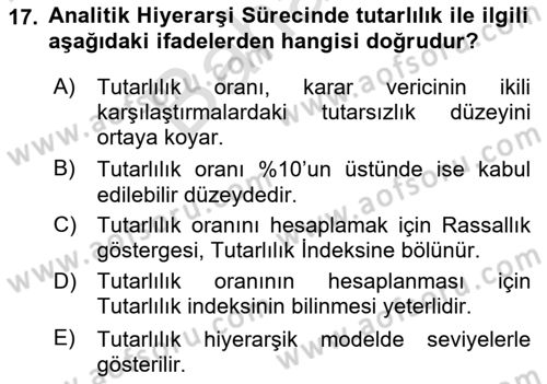 Sayısal Karar Verme Teknikleri Dersi 2024 - 2025 Yılı (Final) Dönem Sonu Sınav Soruları 17. Soru